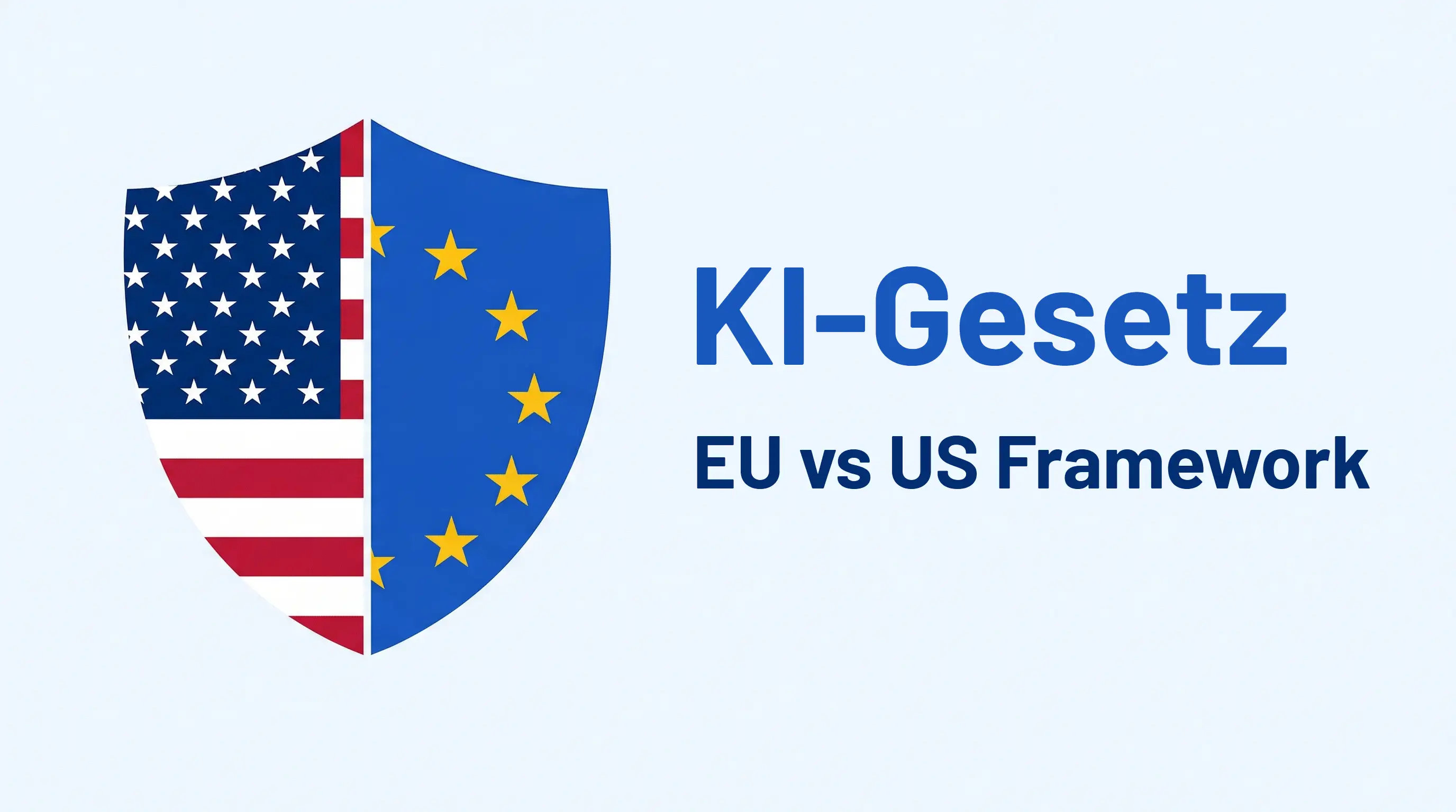 EU vs Trump: Zwei gegensätzliche KI-Regulierungsansätze - was das für Ihre Produkte ändert
